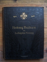 AULARD, A. (dir.) Histoire politique de la Grande Guerre 1914-1918. Paris, Aristide Quillet, 1924.