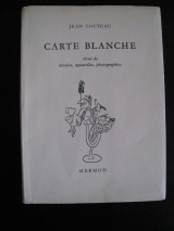 COCTEAU, Jean. Carte Blanche. MERMOD, 1953, Lausanne.