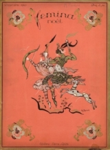 Femina noël 1923. Illustrations par BENITO, Charles MARTIN, André-Édouard MARTY, Georges LEPAPE et al. In-folio.