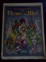 Baudelaire, Charles. Laboccetta, Mario (ill.) Les Fleurs du mal. Paris, Nilsson, n. d. In-8 broché.