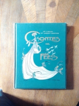 D\'AULNOY. LE PRINCE DE BEAUMONT. MORIN H. (Ill.) Contes de Fées. Paris, Henri Laurens éditeur, n. d. (1930) Reliure de l\'éditeur