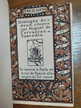 Cervantès Saavedra, Miguel (de). Dialogue de deux chiens. À l\'enseigne du Pot Cassé, Lvmen Animi, Paris, 1931. Relié