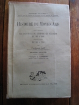 GLOTZ, Gustave ; LOT, Ferdinand ; PFISTER, Christian ; GANSHOF, François L. Histoire du Moyen Âge. Tome I : Les destinées de l\'Empire en Occident de 395 à 888. Première partie : de 395 à 768. Nouvelle édition revue. Paris, P.U.F.