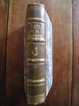 THIERS, Louis-Adolphe. De la Propriété (Traité). Paris, Paulin, Lheureux et Cie. éditeurs, 1848. Édition originale.