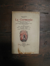 TACITE (Tacitus Publius Cornelius) ; DUBOIS-GUCHAN, E.-P. (trad.) La Germanie. Traduction entièrement nouvelle. Texte latin en regard. Paris, Isidore Liseux, 1878.