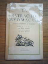 ANONYME. BOUCHER, Lucien (ill.) La Batrachomyomachie, poème attribué à Homère. Paris, Marcel Seheur, 1920. Rare.