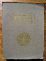 BÉDIER, Joseph. Engels, R. (Il.). Le roman de Tristan et Iseut. Paris, H. Piazza, 1922.