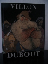 VILLON, François. DUBOUT, Albert (illus.) Œuvres. Michèle Trinckvel, 1993. In-4 Illustré.