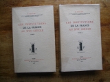 DOUCET, R. Les institutions de la France au XVIe siècle. Paris, Éditions A. et J. Picard et Cie., 1948. 2 vol. brochés