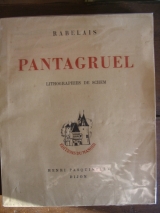 RABELAIS. SCHEM (illus.) Pantagruel. Dijon, Éditions du Manoir / Henri Pasquinelly, 1946. Un volume in quarto broché.