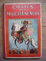 REYNIER, Marguerite (adap.) NOURY, Pierre (illus.) Les Contes des Mille et Une Nuits. Paris, Ernest Flammarion, 1931.