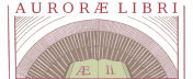 AURORÆ LIBRI: Livres rares & anciens - Libraire-éditeur